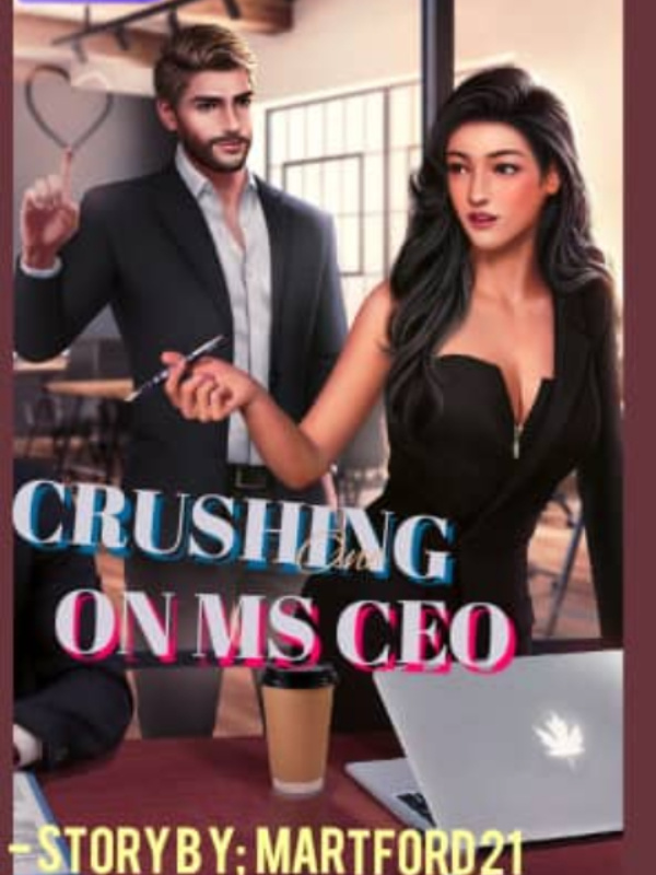 Crushing On Ms CEO