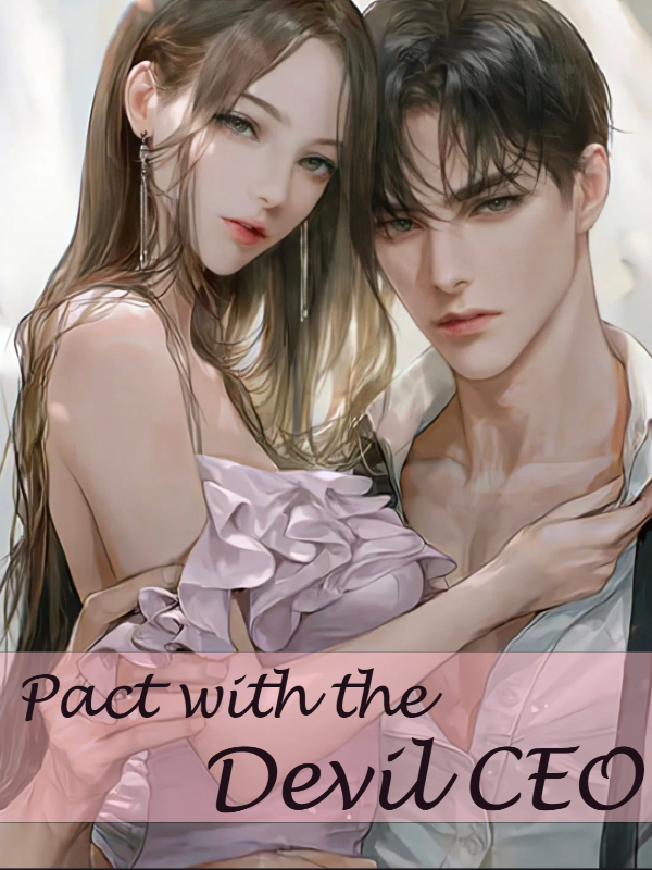 Pact with the Devil CEO Novel Read Free - Webnovel