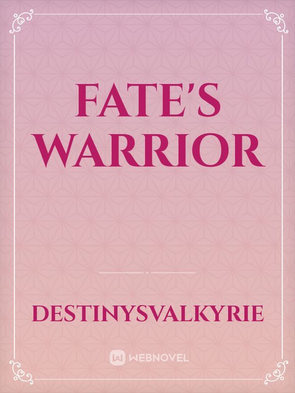 Fate's Warrior