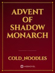 Advent Of Shadow Monarch Book