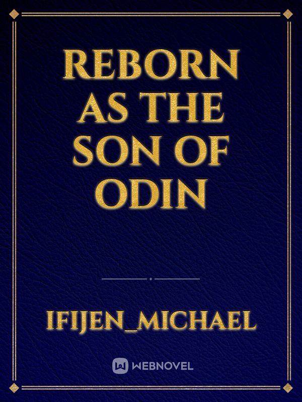 reborn as the son of odin