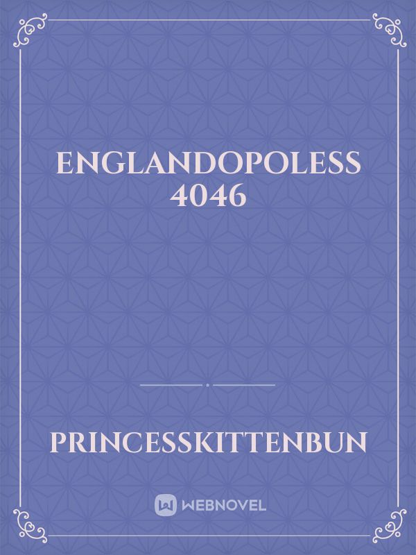 Englandopoless 4046