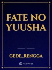 Fate No Yuusha Book