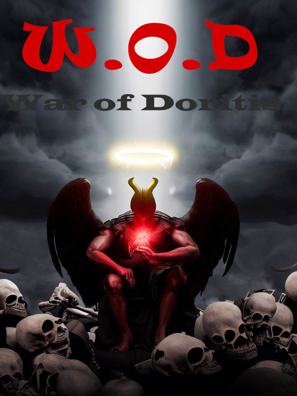 War of Doritis- Becoming the Strongest God.