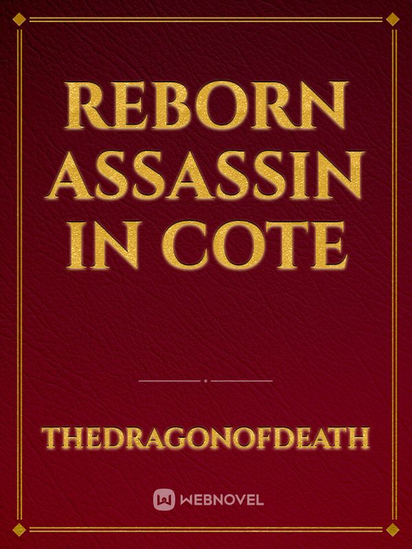 Reborn Assassin in Cote Book