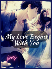 My Love Begins With You Book