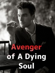 Avenger of A Dying Soul Book
