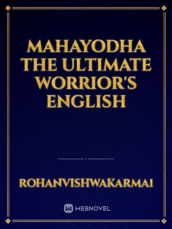 Mahayodha The Ultimate Worrior's English Book