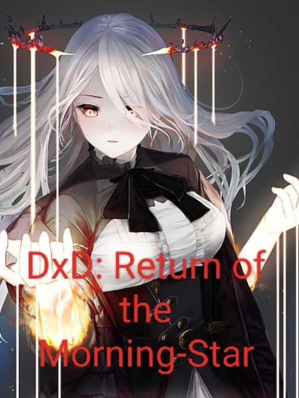 DxD: Return of the Morning-Star