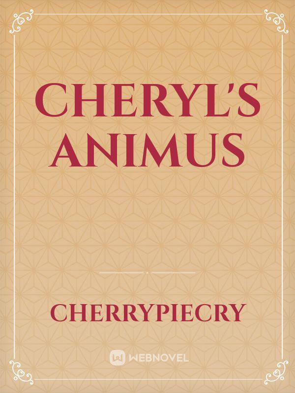Cheryl's Animus