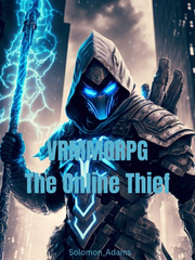 VRMMORPG: The Online Thief Book