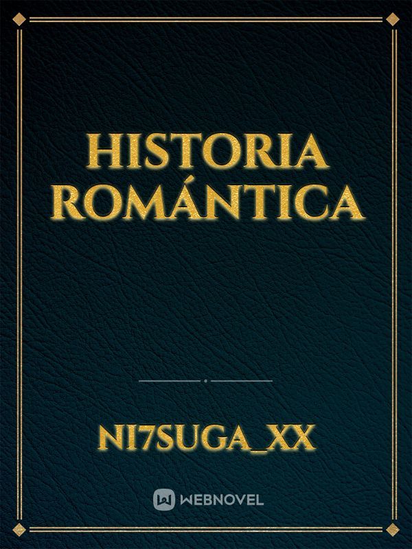 historia romántica