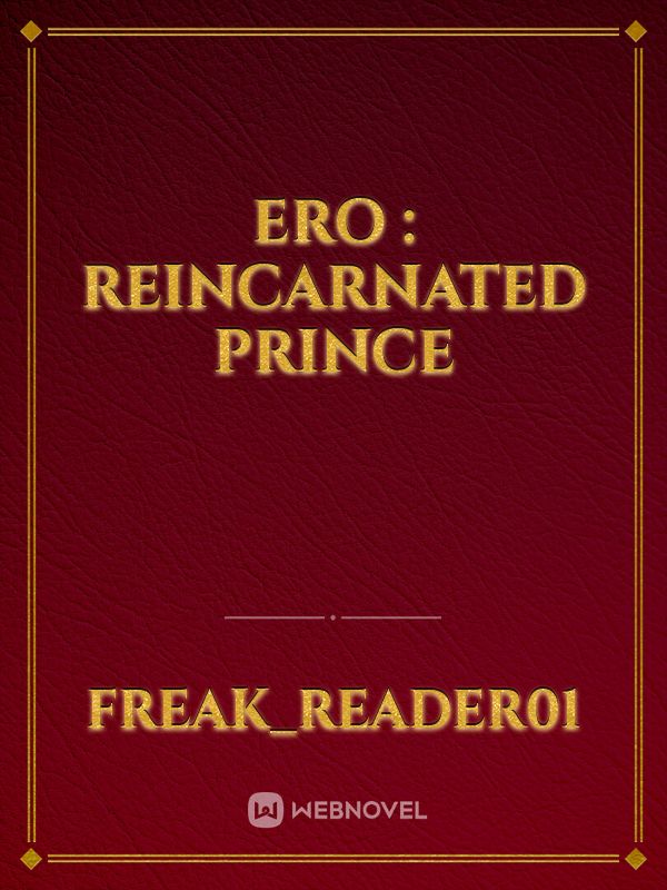 Ero : Reincarnated Prince Book