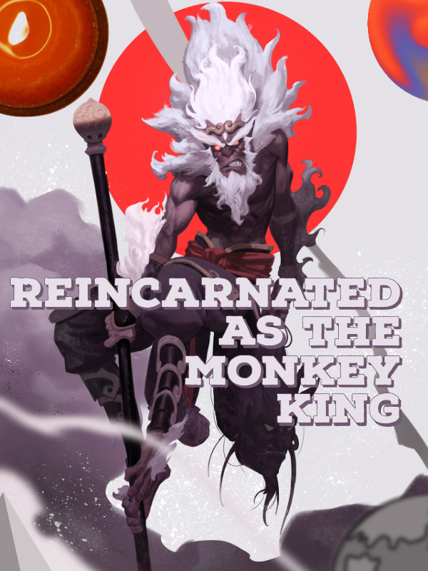 Reincarnated as the monkey king Book