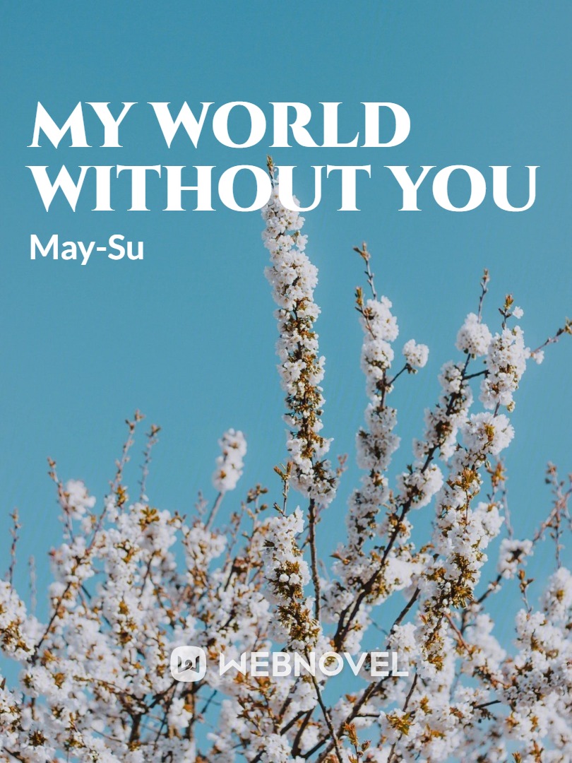 My world without you Book