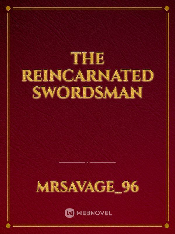 The Reincarnated Swordsman Book