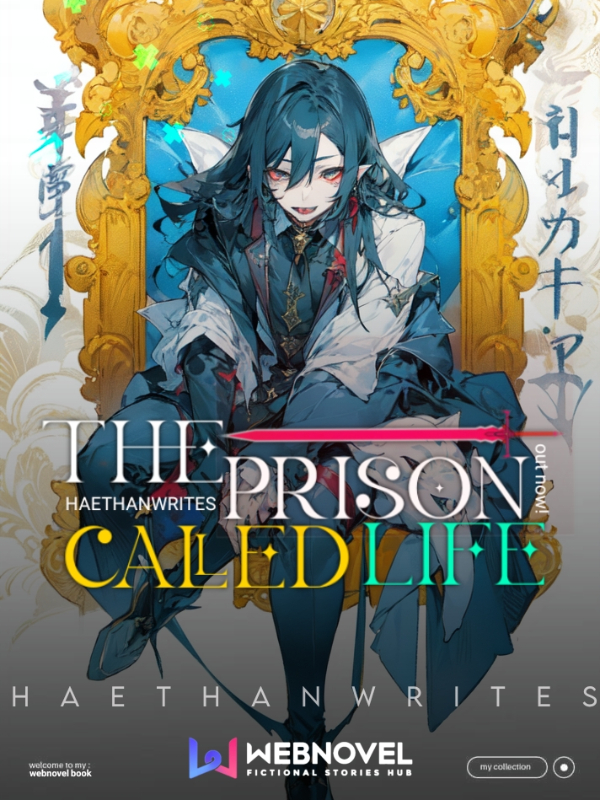 The Prison Called Life 我