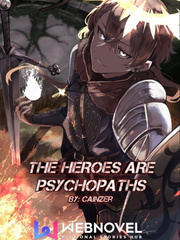 The heroes are psychopaths Book