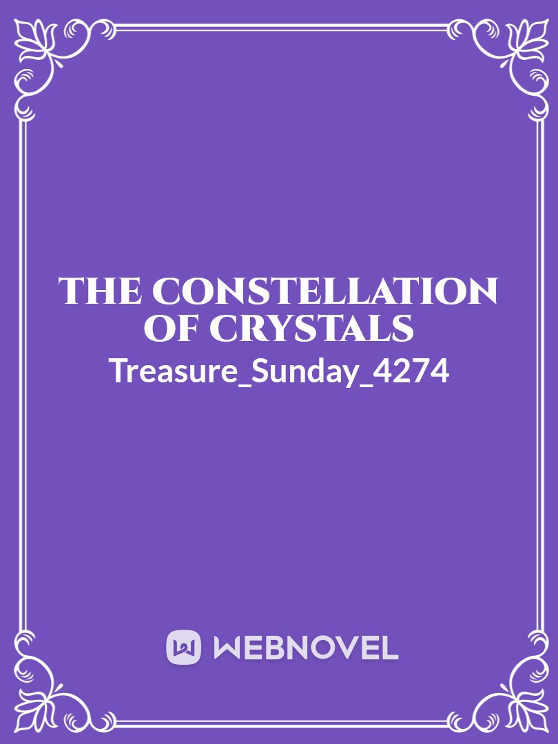 THE CONSTELLATION OF CRYSTALS Book
