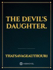 The devil's daughter. Book