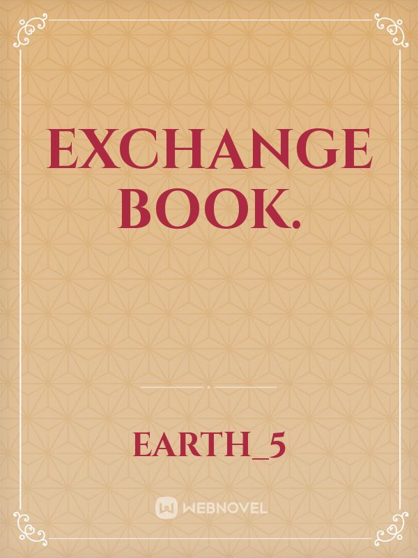 Exchange book.