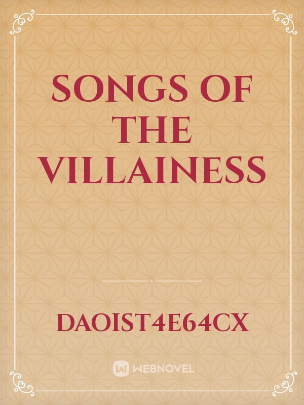 Songs of the villainess Book