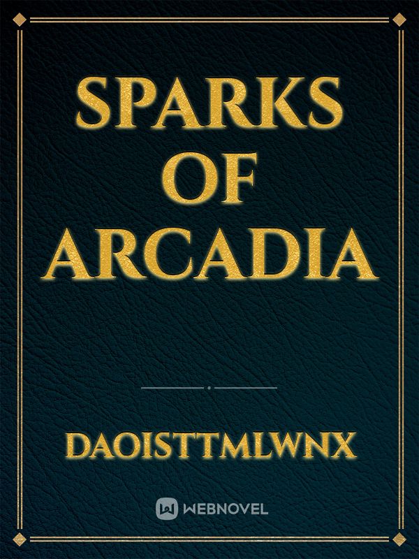 Sparks of Arcadia Book