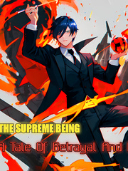 The Supreme Being: A Tale of Betrayal And Magic Book