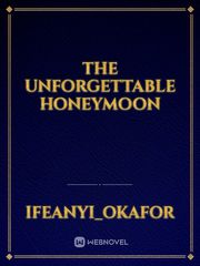 The Unforgettable Honeymoon Book