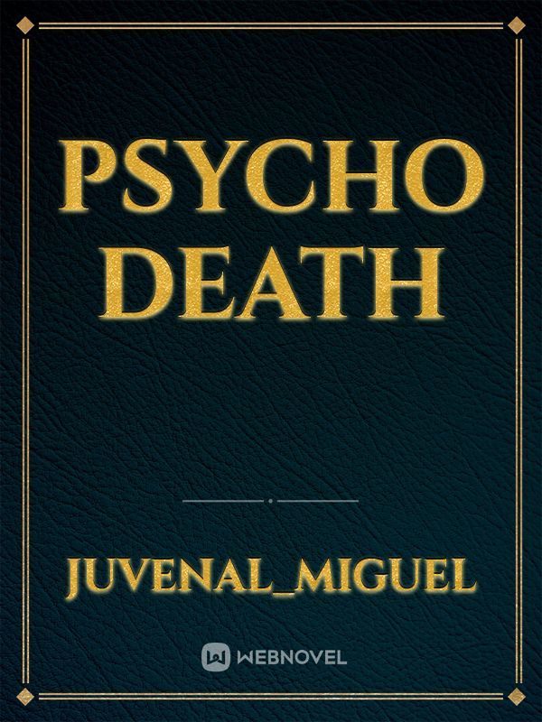 Psycho Death