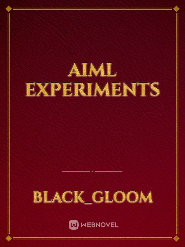 AIML experiments