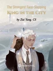 The Strongest Face-Slapping King in the City Book