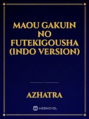 Maou Gakuin No Futekigousha (Indo Version) Book
