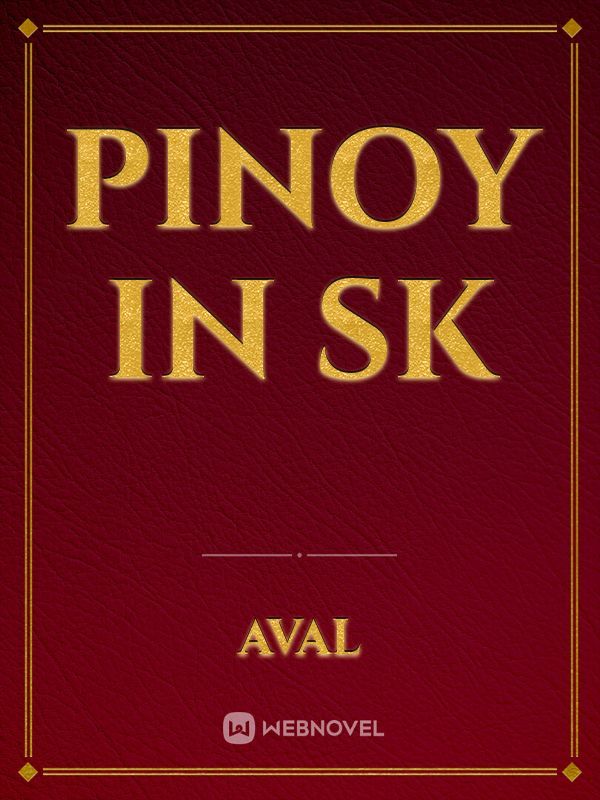 PINOY IN SK
