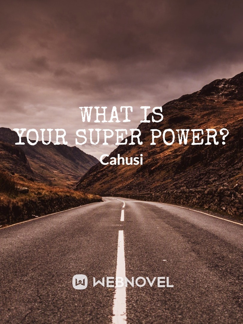 What is your super power