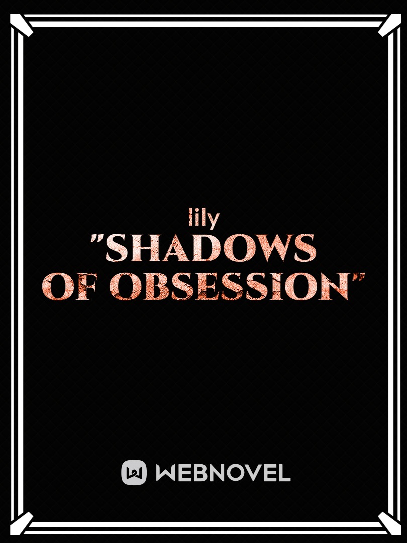 Shadows of obession Book