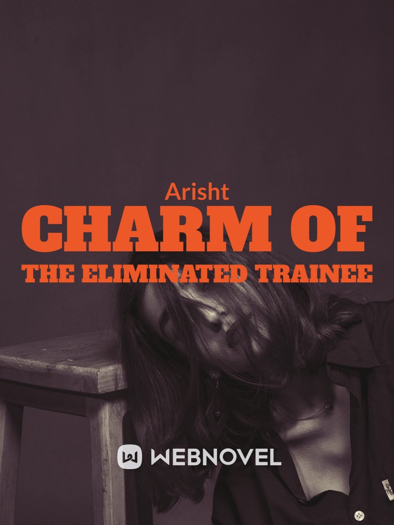 Charm of the eliminated trainee Book