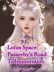 Lotus Space: Passerby’s Road To Immortality Book