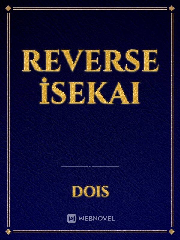 Reverse İsekai Book