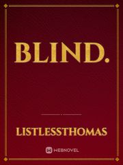 Blind. Book