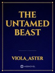 The untamed beast Book
