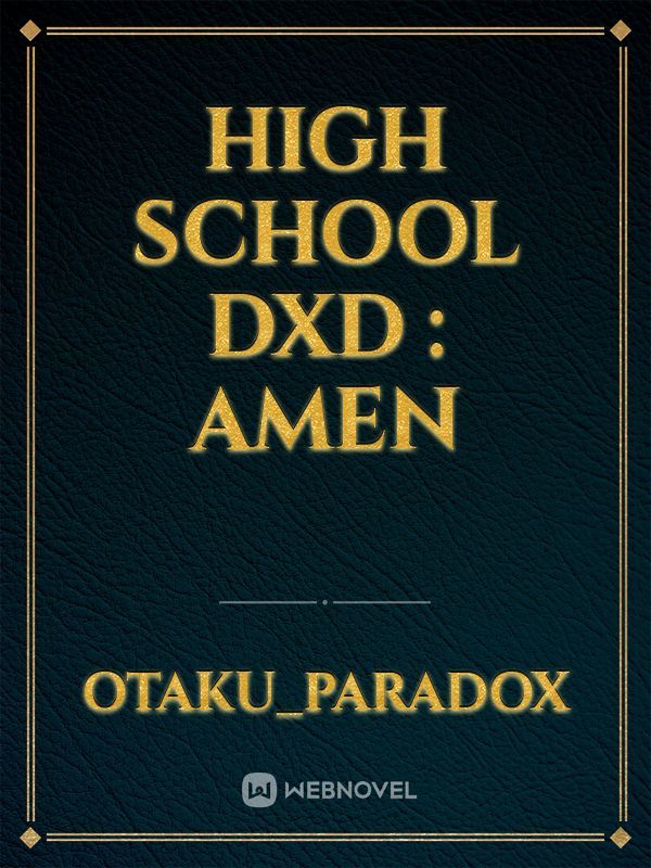 High School DXD : Amen