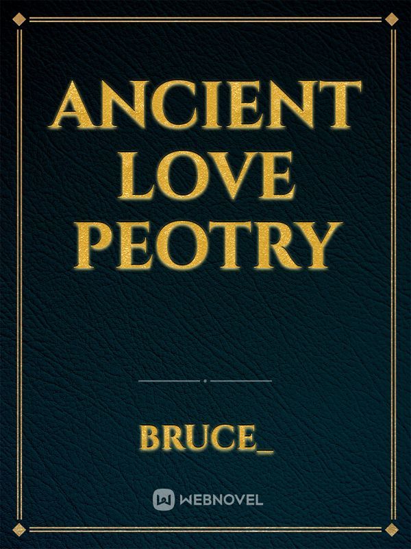 Ancient love peotry