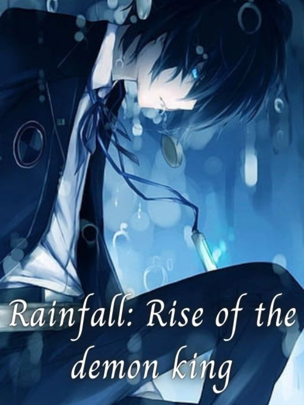 Rainfall: Rise of the Demon King