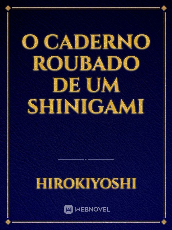 O caderno roubado de um Shinigami