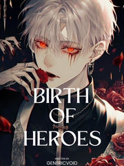 Birth of Heroes Book