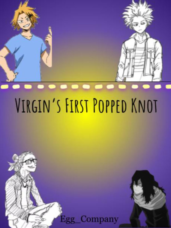 Virgin's First Popped Knot Book