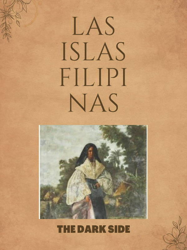 Las Islas Filipinas: The Dark Side Book