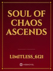 Soul Of Chaos Ascends Book