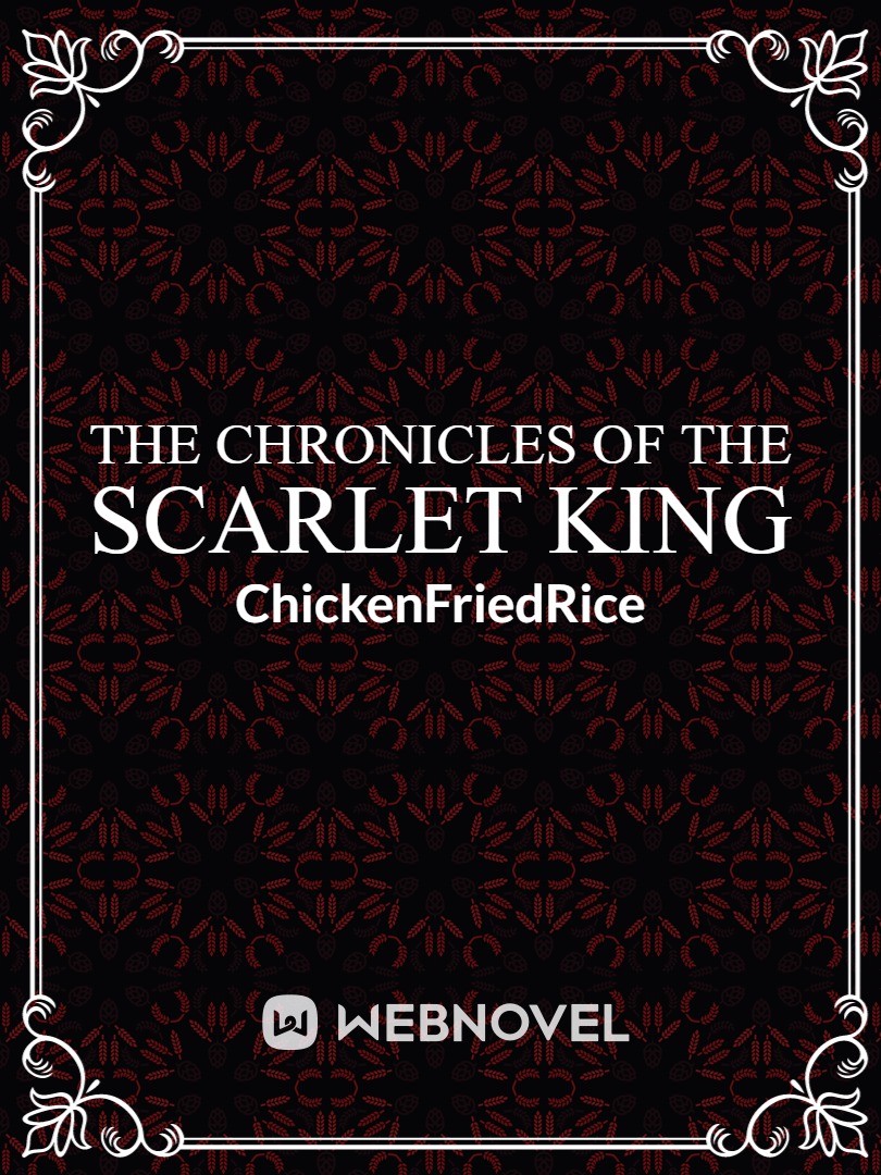The Chronicles Of The Scarlet King